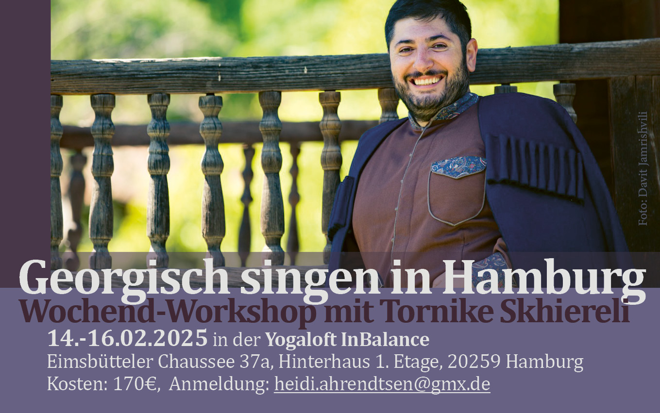 Georgisch singen in Hamburg – Wochenend-Workshop mit Tornike Skhiereli